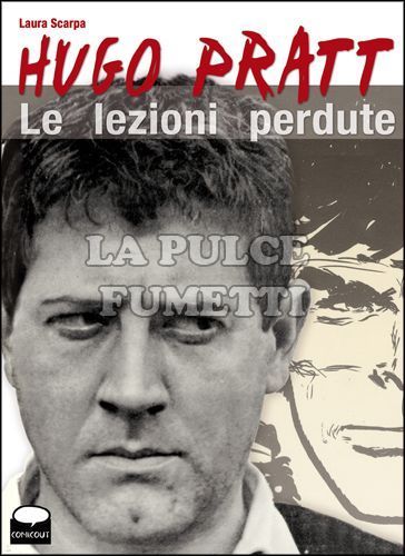 HUGO PRATT - LE LEZIONI PERDUTE